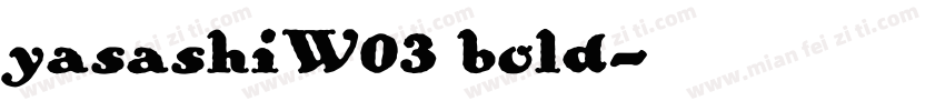 yasashiW03 bold字体转换